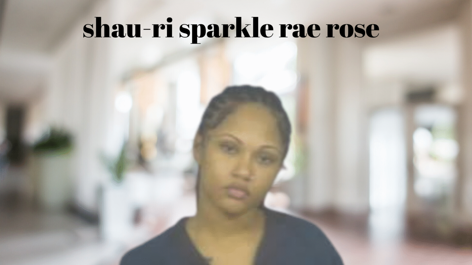 shau-ri sparkle rae rose